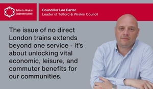 Council disappointment at rail regulator’s decision – rejected direct London link for Telford Central