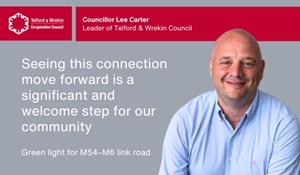 Green Light for M54–M6 Link Road: A Major Boost for Telford and the Midlands