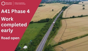 A41 Project work completed early, road now open
